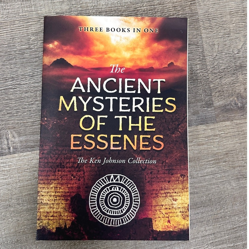 Ancient Mysteries of the Essenes Ken Johnson Collection Paperback 9781948014502